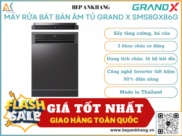 Máy rửa bát bán âm tủ Grand  SMS8GX86G - Made in Thailand
